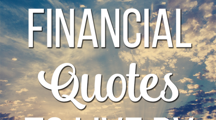 5 Financial Quotes to Live By