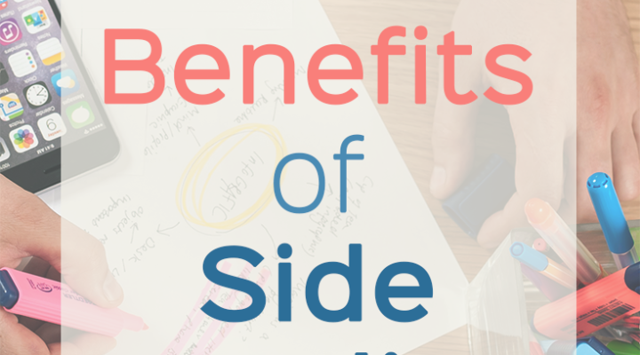 The Benefits of Side Hustling