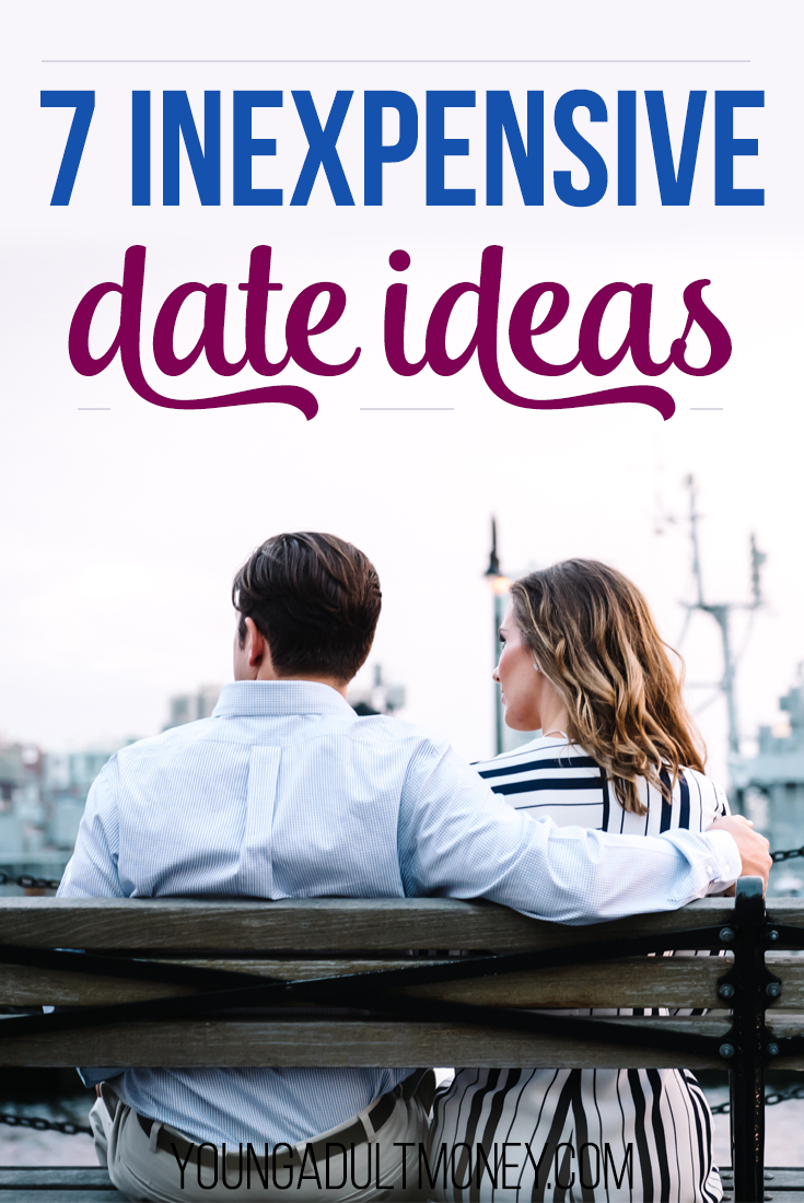 7 Inexpensive Date Ideas Young Adult Money 3646