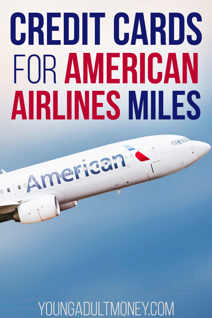 Credit Cards for American Airlines Miles Young Adult Money