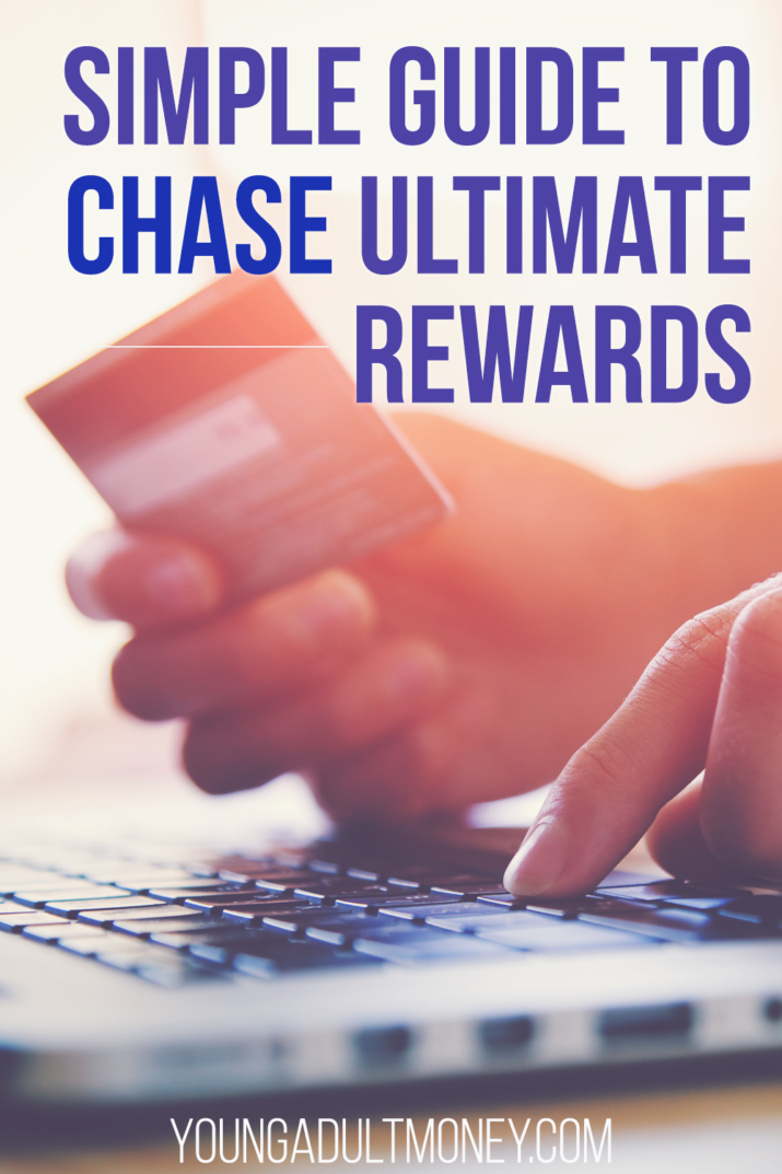 Chase Ultimate Rewards Our Simple Guide to Maximizing Your Points