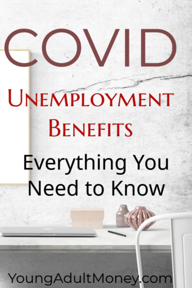 Did you lose your job during the COVID pandemic? Here is everything you need to know to take advantage of COVID unemployment benefits.