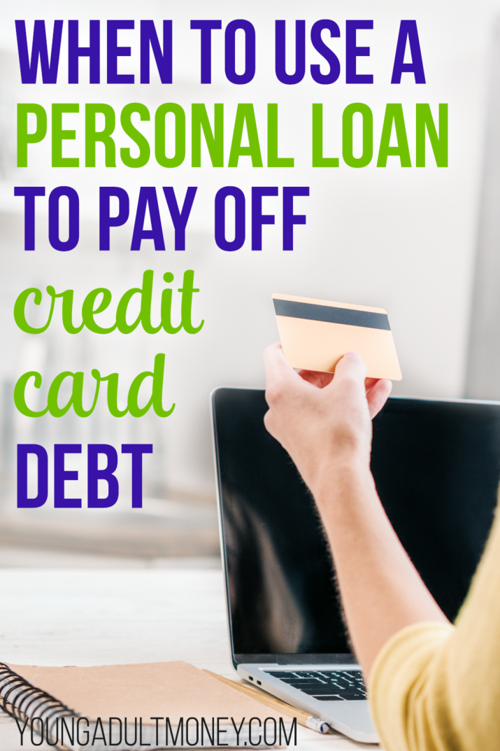 When to Use a Personal Loan to Pay off Credit Card Debt LaptrinhX / News